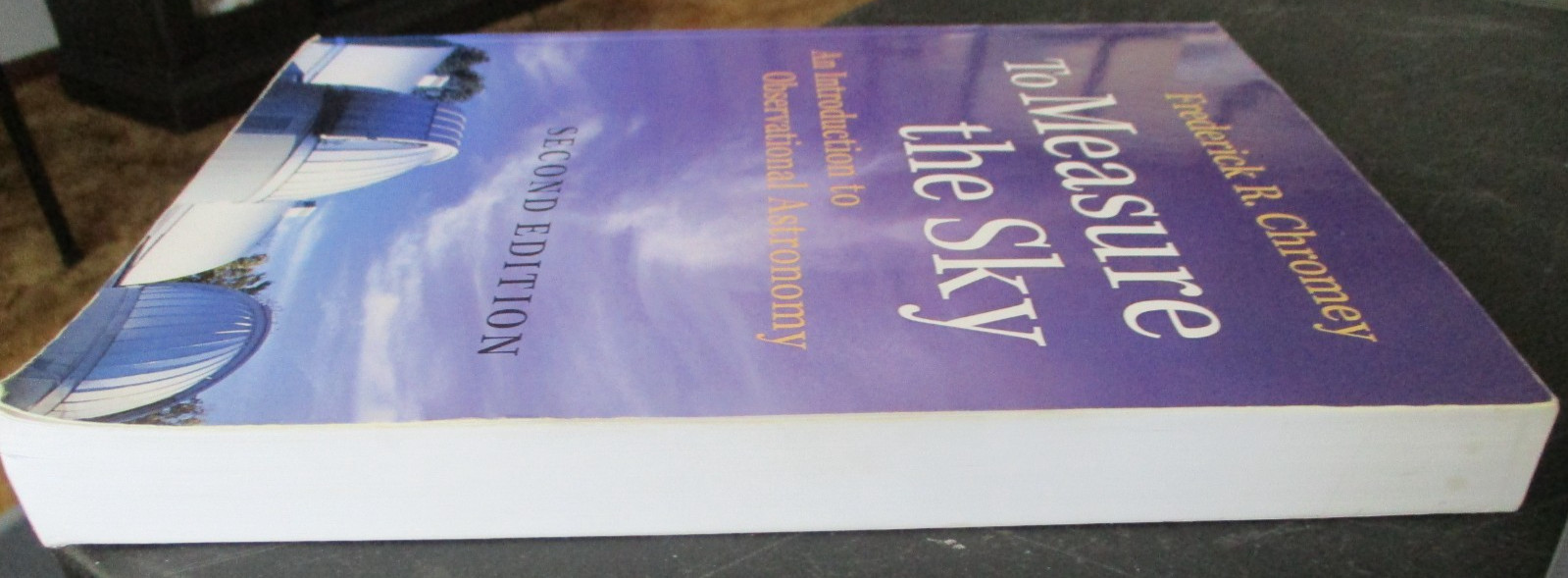 To Measure the Sky, Chromey, Frederick R., Very Good Book