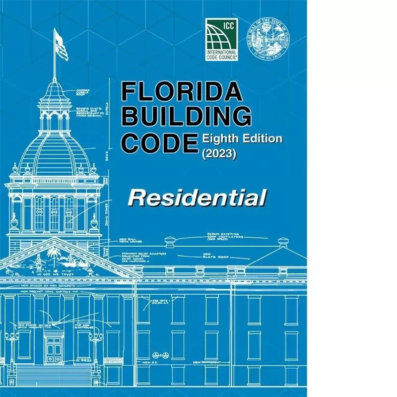 Florida Building Code – RESIDENTIAL CODE – 8th Edition (2023)