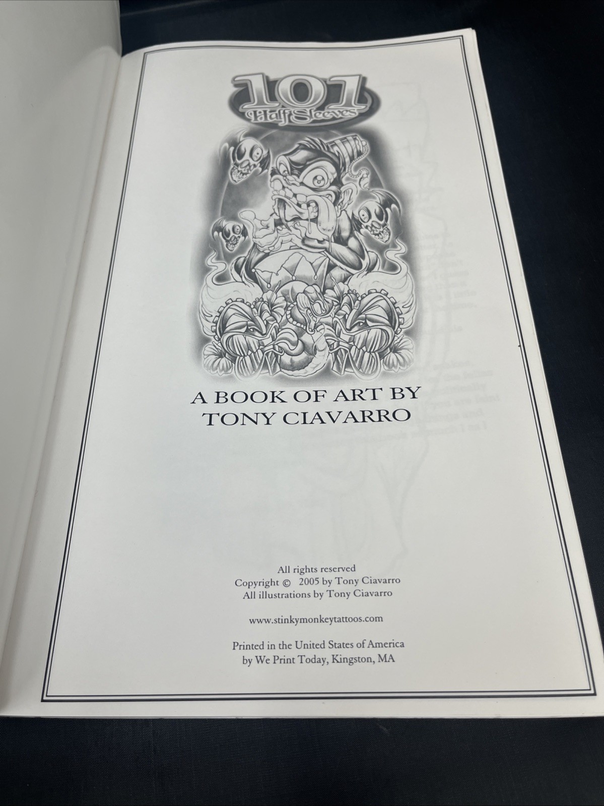 Tony Ciavarro 101 Half Sleeves Tattoo Art Book 2nd Printing 2005 14″x8.5″x3/4″