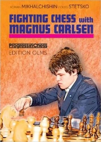 Adrian Mikhalchishin Oleg S Fighting Chess with Magnus C (Paperback) (UK IMPORT)