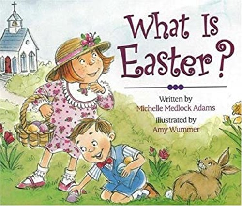 What Is Easter? Board Books Jill Roman Lord