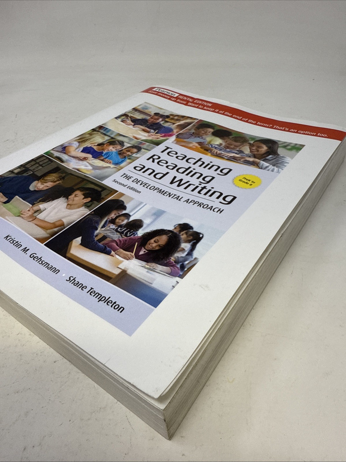 Teaching Reading and Writing : The Developmental Approach. Second Ed. Rental Ed