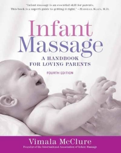 Vimala McClure Infant Massage (Paperback)