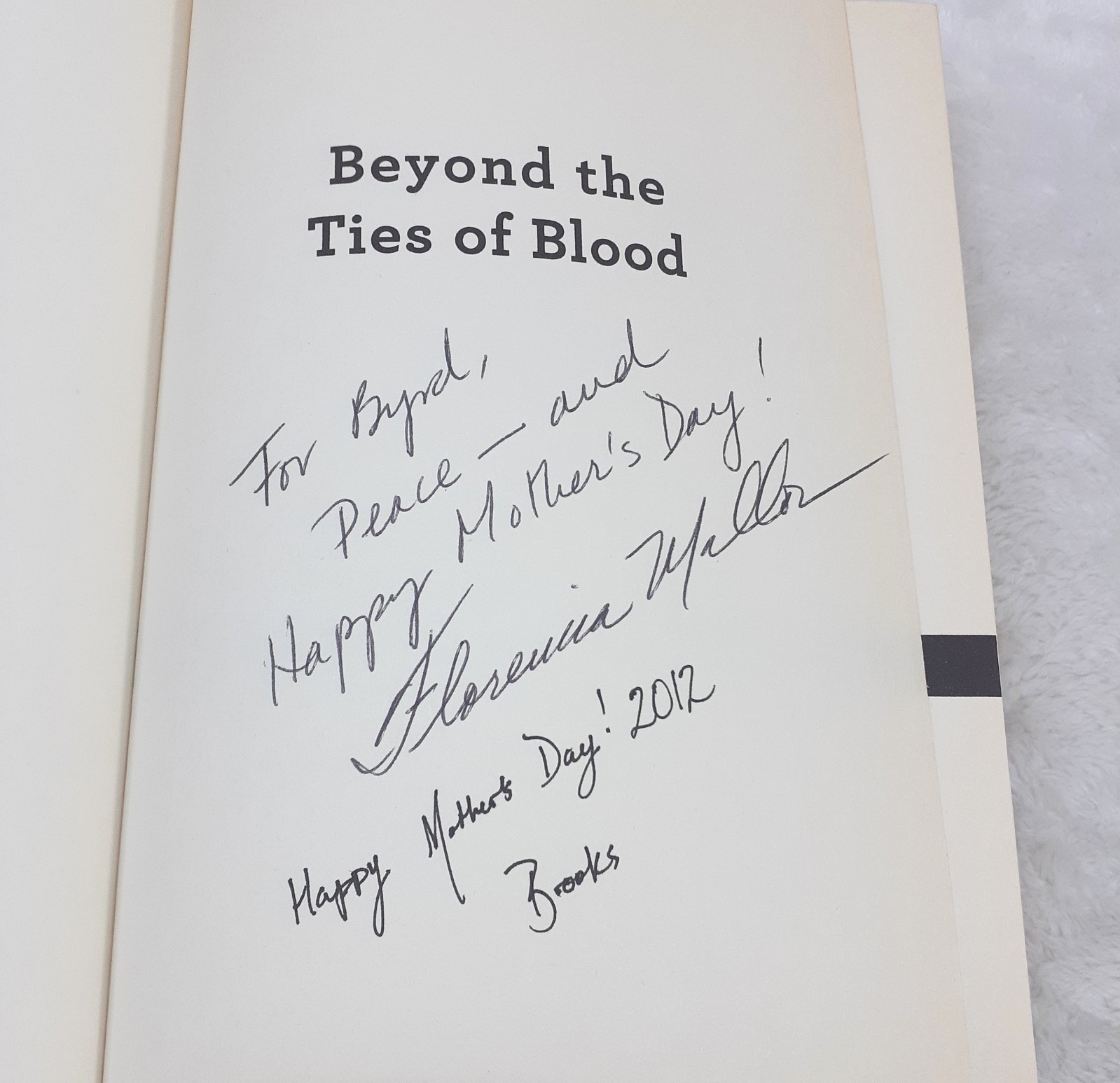 Beyond the Ties of Blood Book HC by Florencia Mallon Dust Jacket Signed