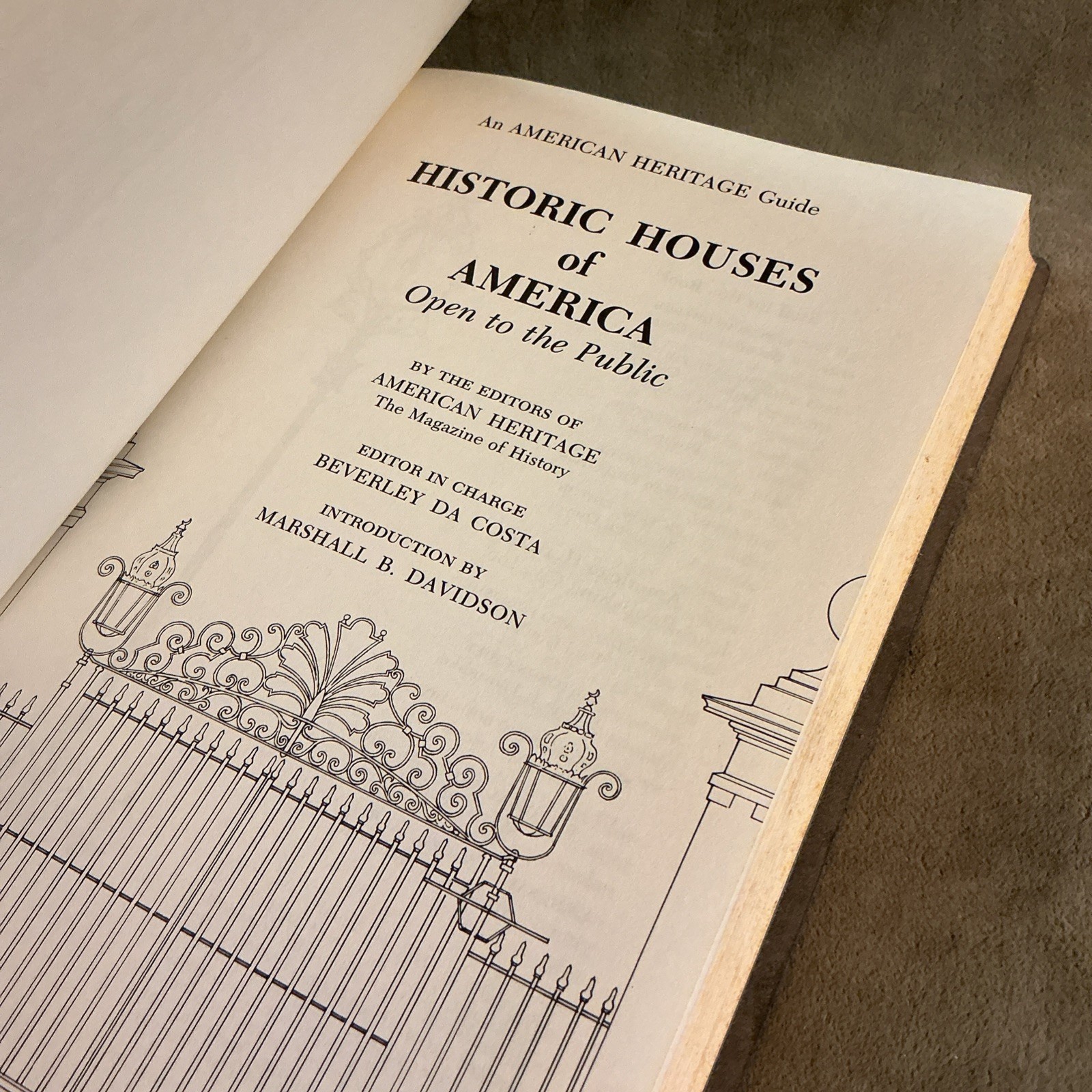 An American Heritage guide historic houses of America copyright 1971
