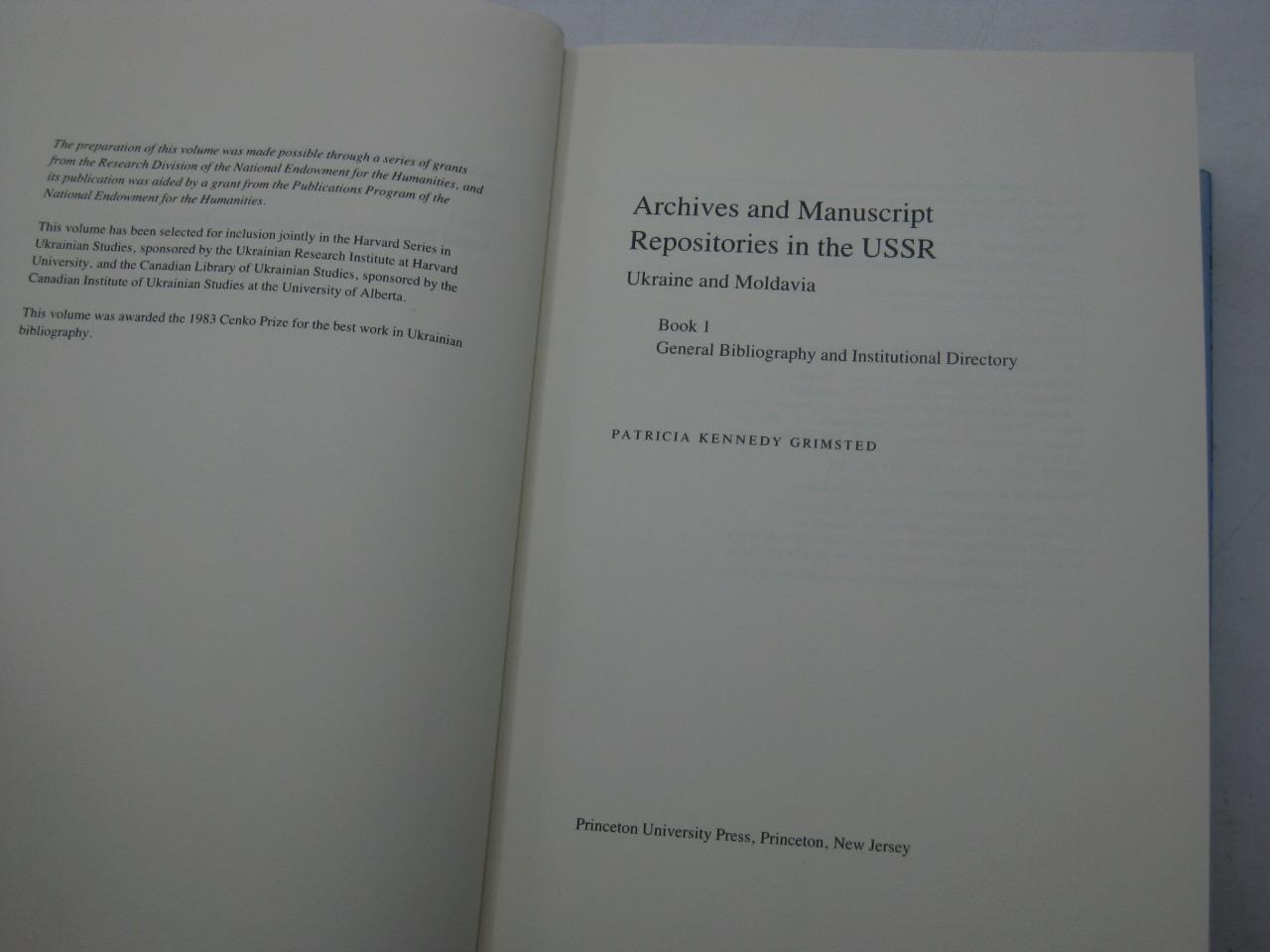 2 vol Archives and Manuscript Repositories in the U.S.S.R.: Ukraine and Moldavia