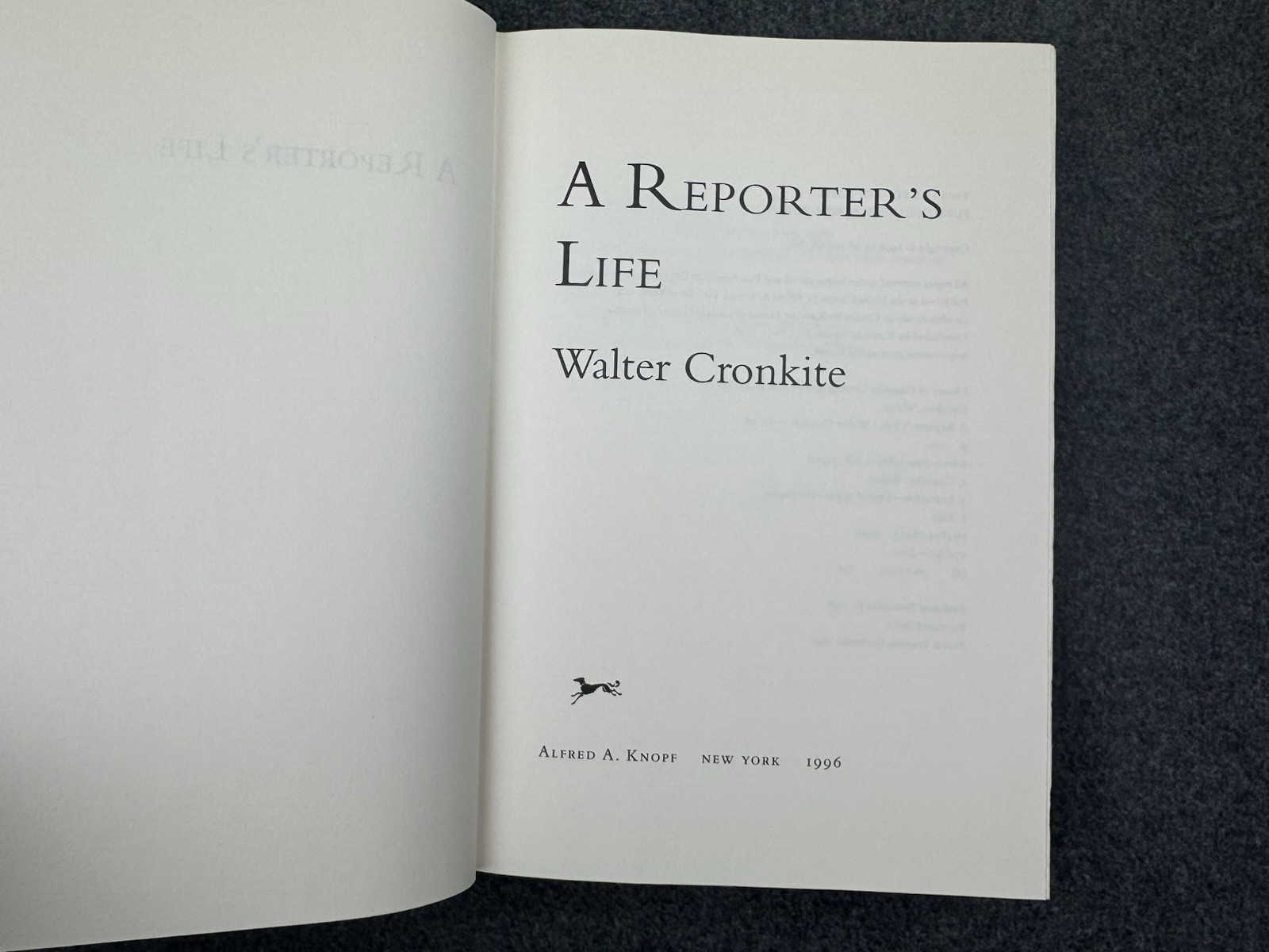 A Reporter’s Life Walter Cronkite 1996 HC DJ SIGNED 4th Print CBS News