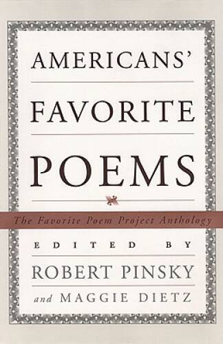 Americans’ Favorite Poems – Hardcover – VERY GOOD