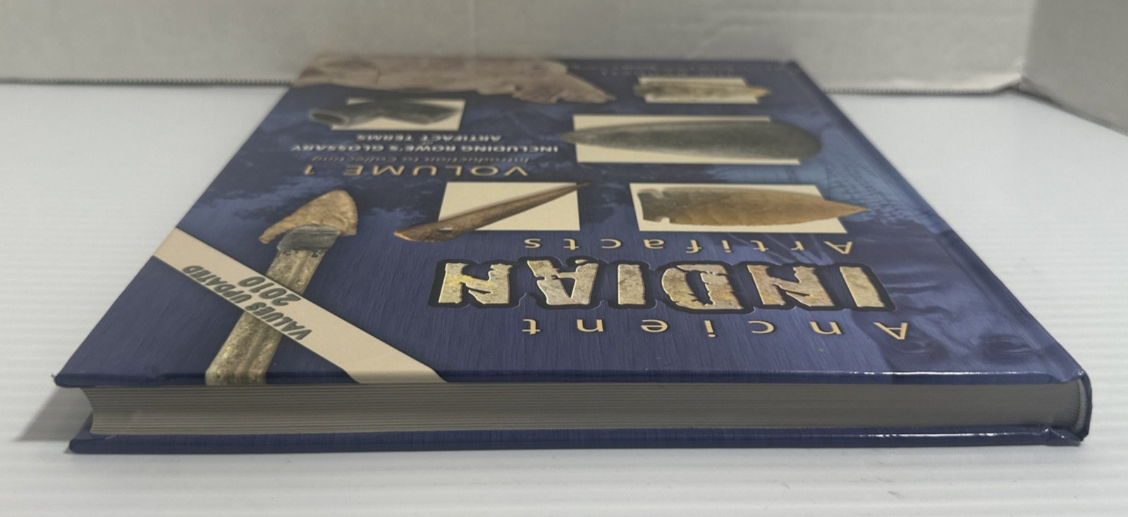 Ancient Indian Artifacts Vol 1 Intro to Collecting Jim Bennett 2010 HC