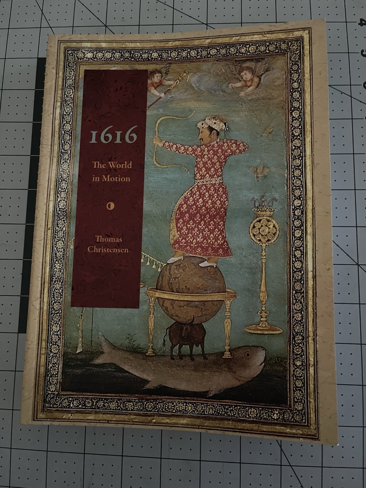 Excellent 1616: The World in Motion – paperback Christensen, Thomas
