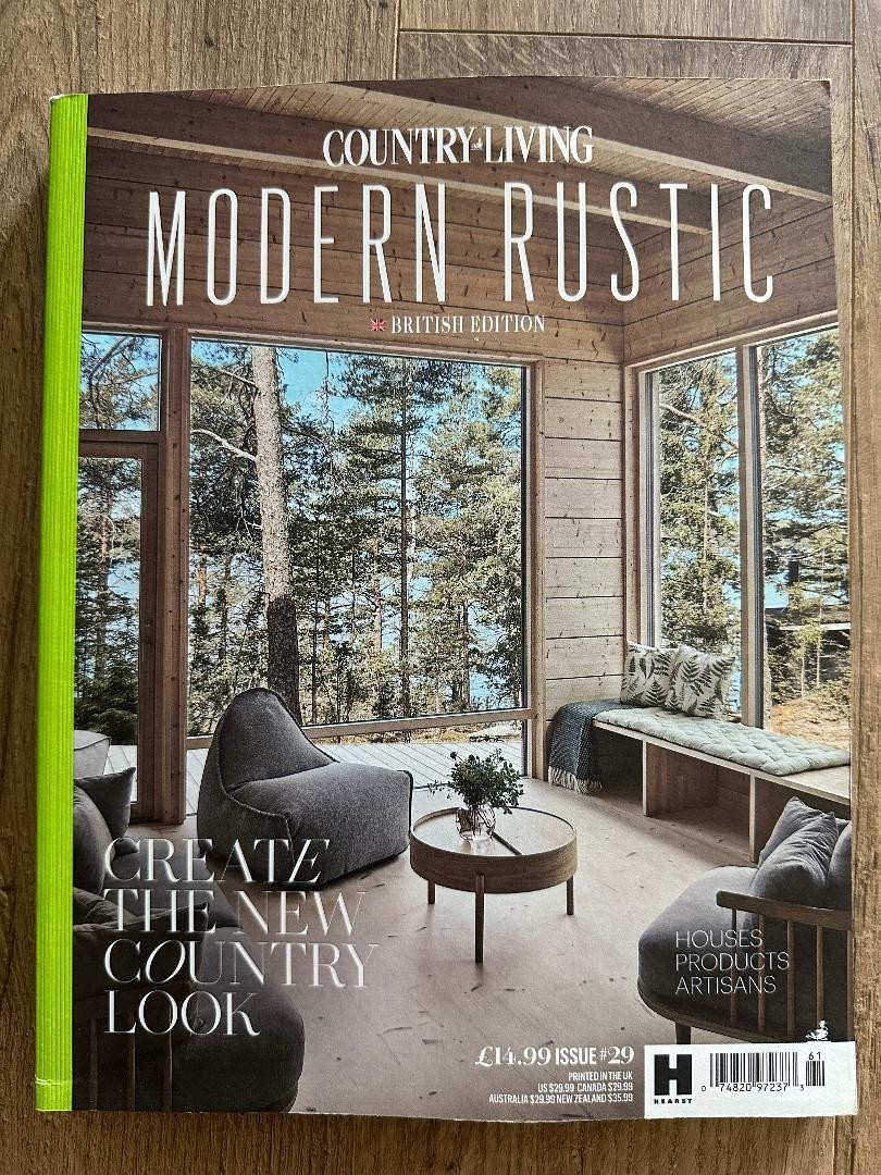 Issue 29 Country Living MODERN RUSTIC Special Edition INTERIORS & DECOR British