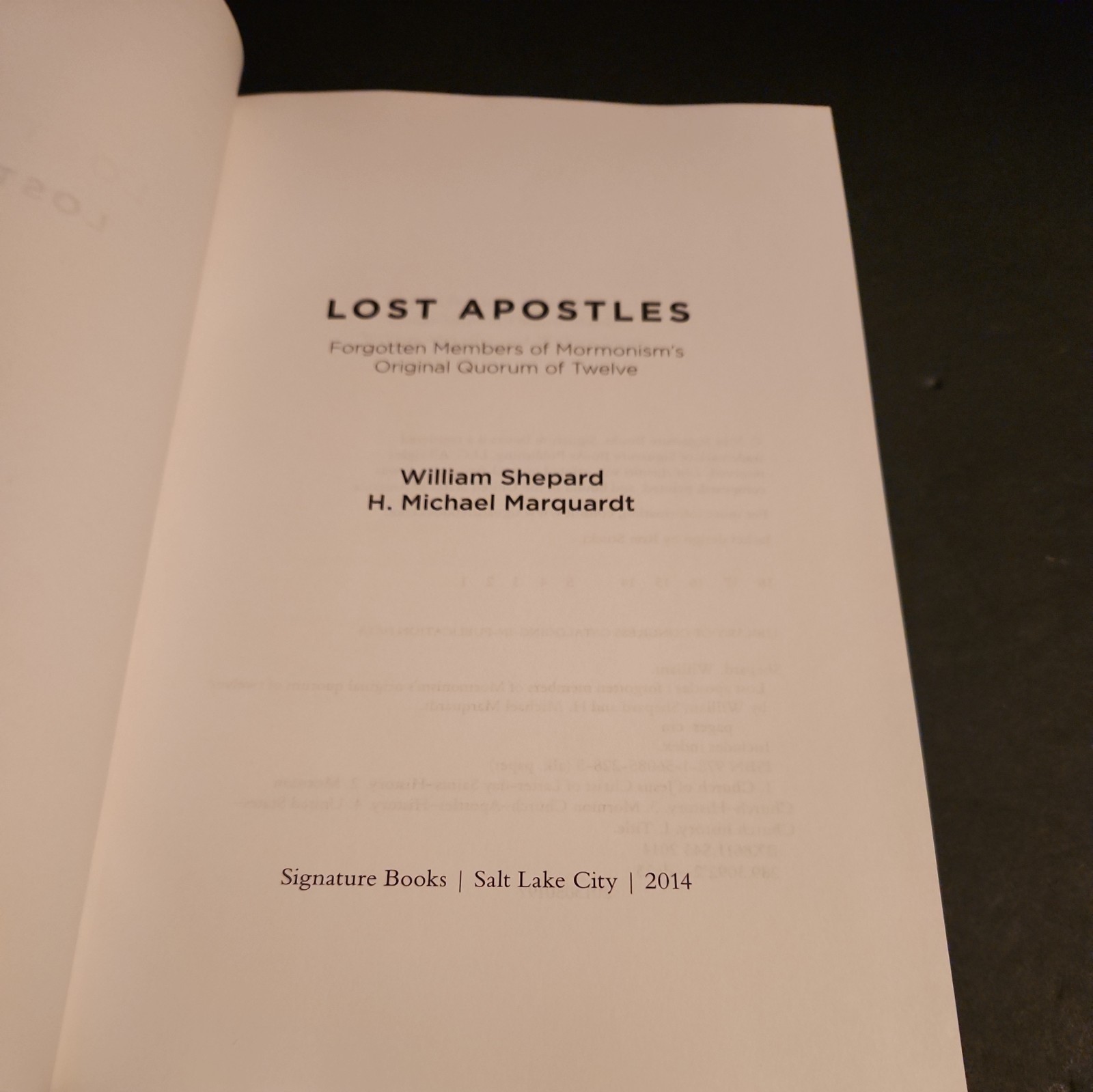 Lost Apostles : Forgotten Members of Mormonism’s Original Quorum of the 12 hcdj
