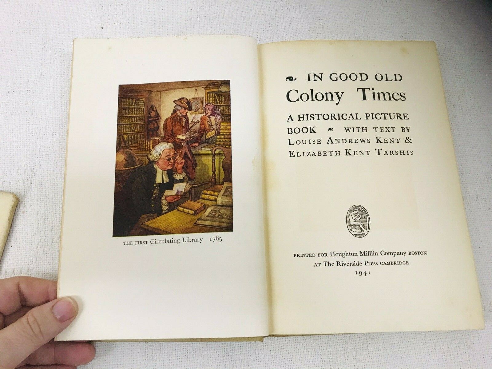 LOUISE ANDREWS KENT – IN GOOD OLD COLONY TIMES ~ HC/DJ 1941 ILL. Paul Hawthorne