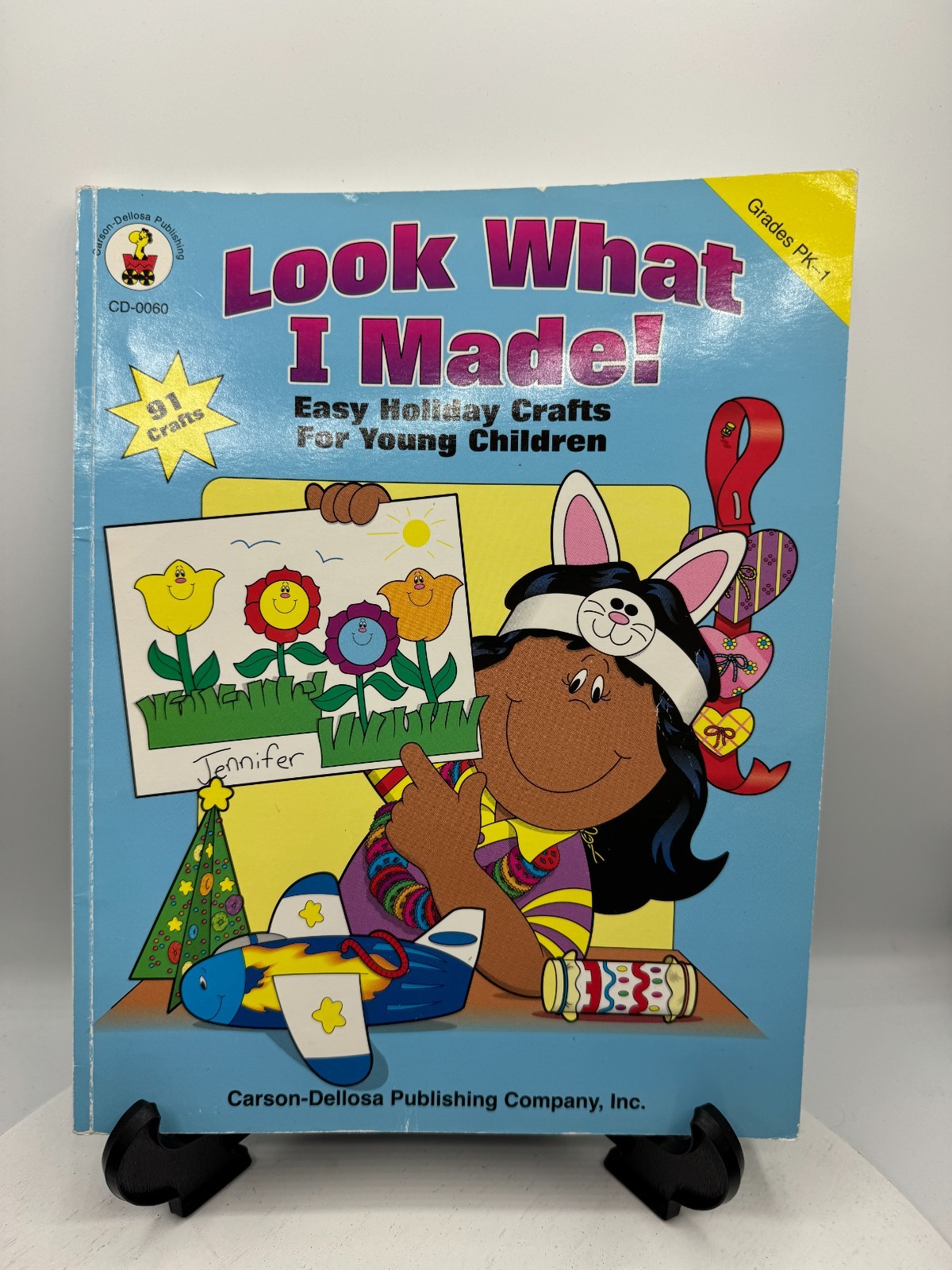 LOOK WHAT I MADE! Easy Holiday Crafts for Young Children By Terri A Pope CD-0060