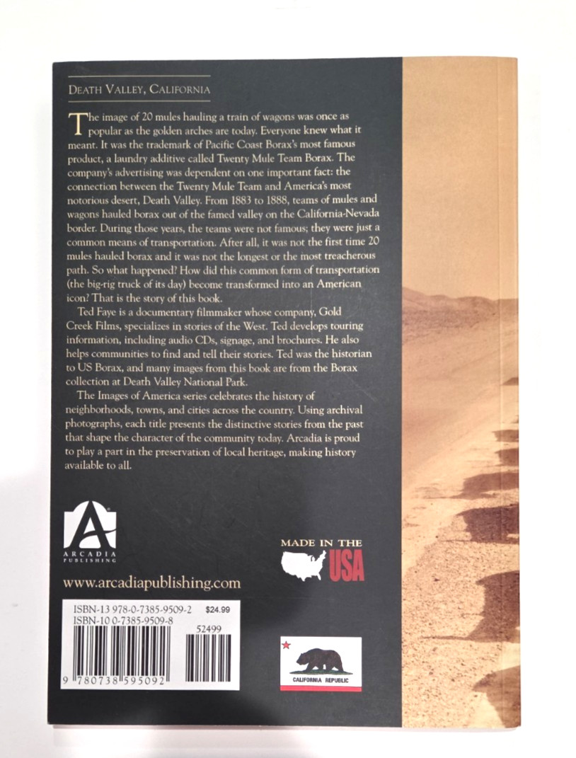 The Twenty Mule Team of Death Valley, CA – Images of America, Borax