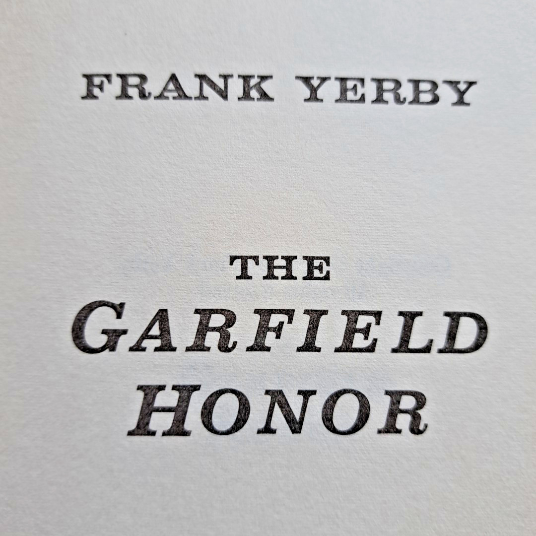 The Garfield Honor, Frank Yerby💥1961 HC The Dial Press 256 Pages