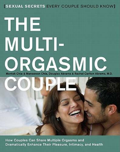 The Multi-Orgasmic Couple: Sexual Secrets Every Couple Should Know – GOOD