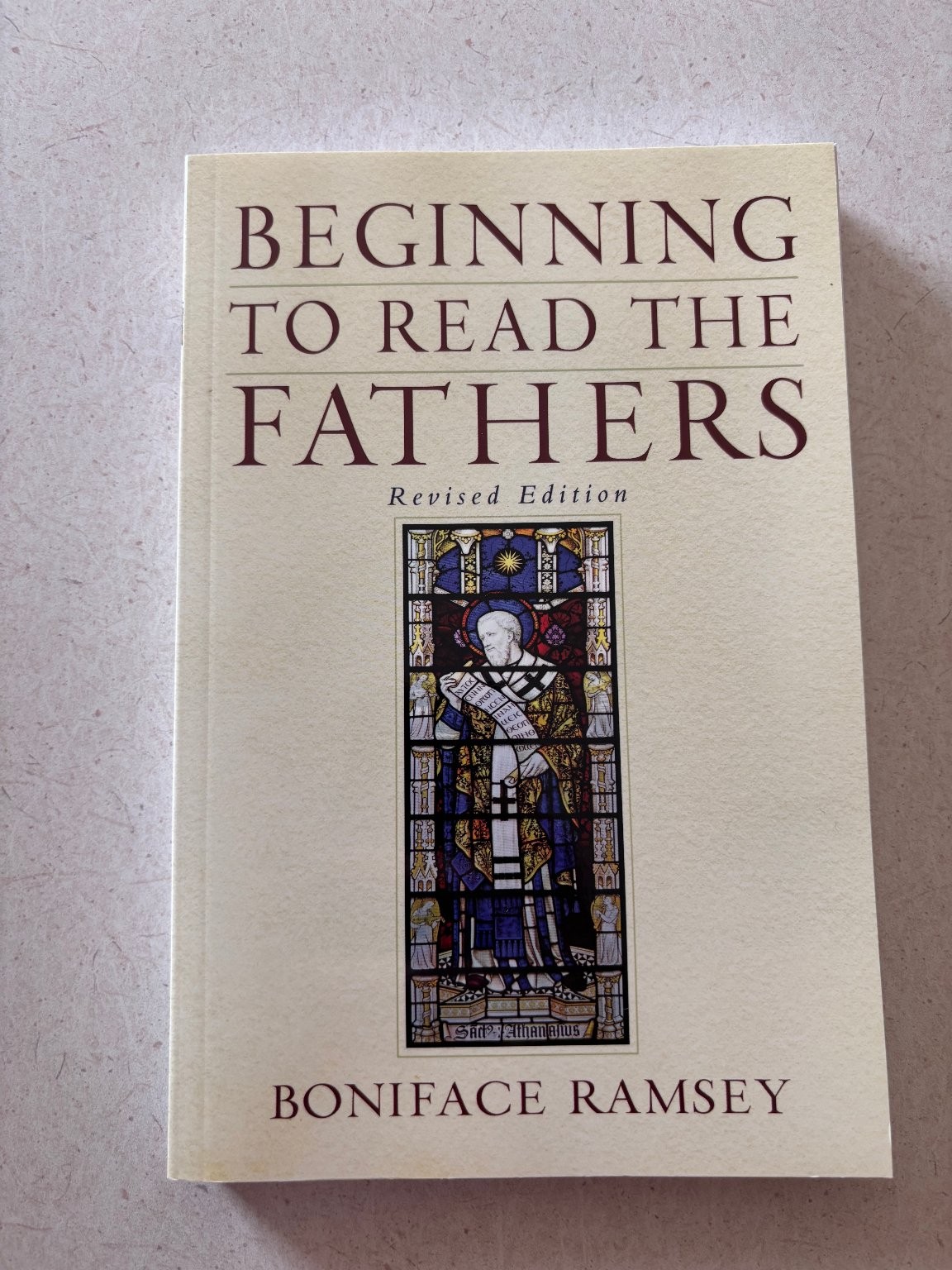 Beginning to Read the Fathers Boniface Ramsey 2012 Revised Edition Paulist Press