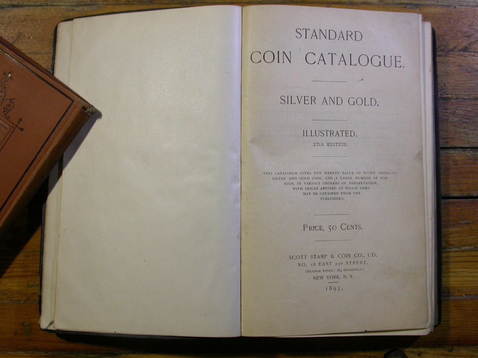 1893 Standard Coin Catalog Silver and Gold Illustrated 27th Edition