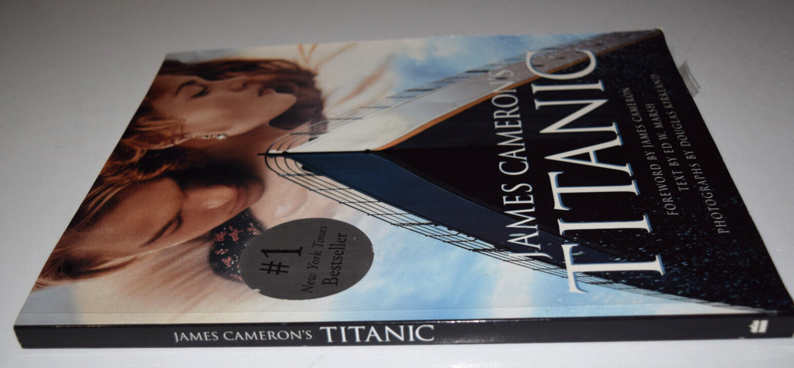 JAMES CAMERON’S TITANIC Ed W. Marsh Harper Perennial 2007