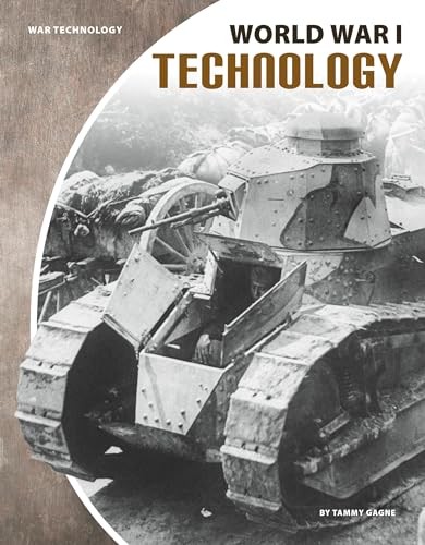 World War I Technology (War Technology)