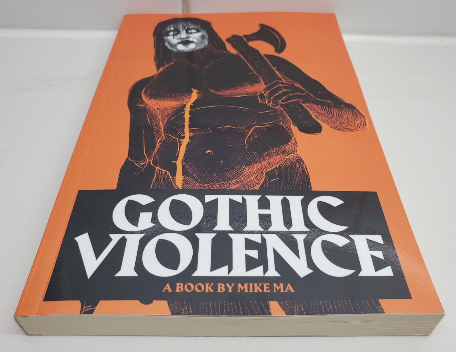 Mike Ma Gothic Violence (Paperback)