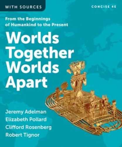 Worlds Together, Worlds – Paperback, by Adelman Jeremy; Pollard – Very Good