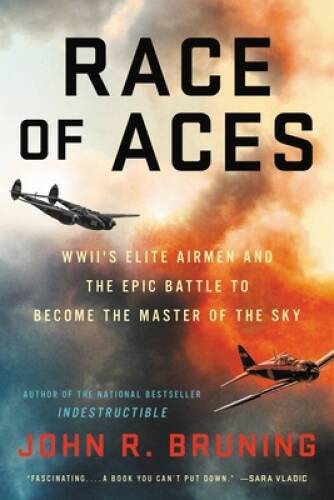 Race of Aces: WWII’s Elite Airmen and the Epic Battle to Become the – VERY GOOD