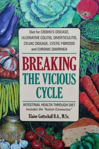 Breaking the Vicious Cycle: Intestinal Health Through Diet – Paperback – GOOD