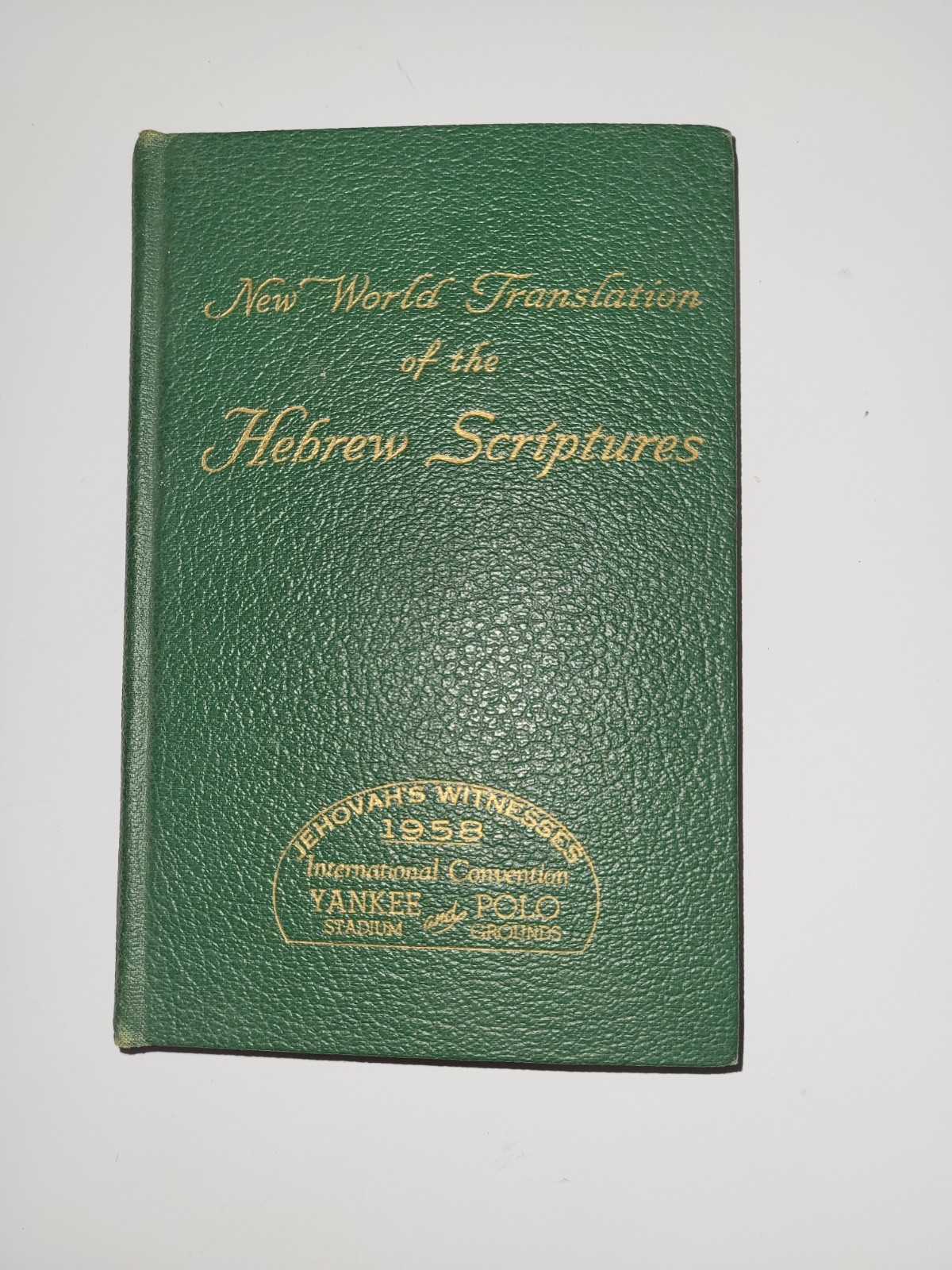 New World Translation of the HEBREW SCRIPTURES 1953 1st Edition Yankee Stadium