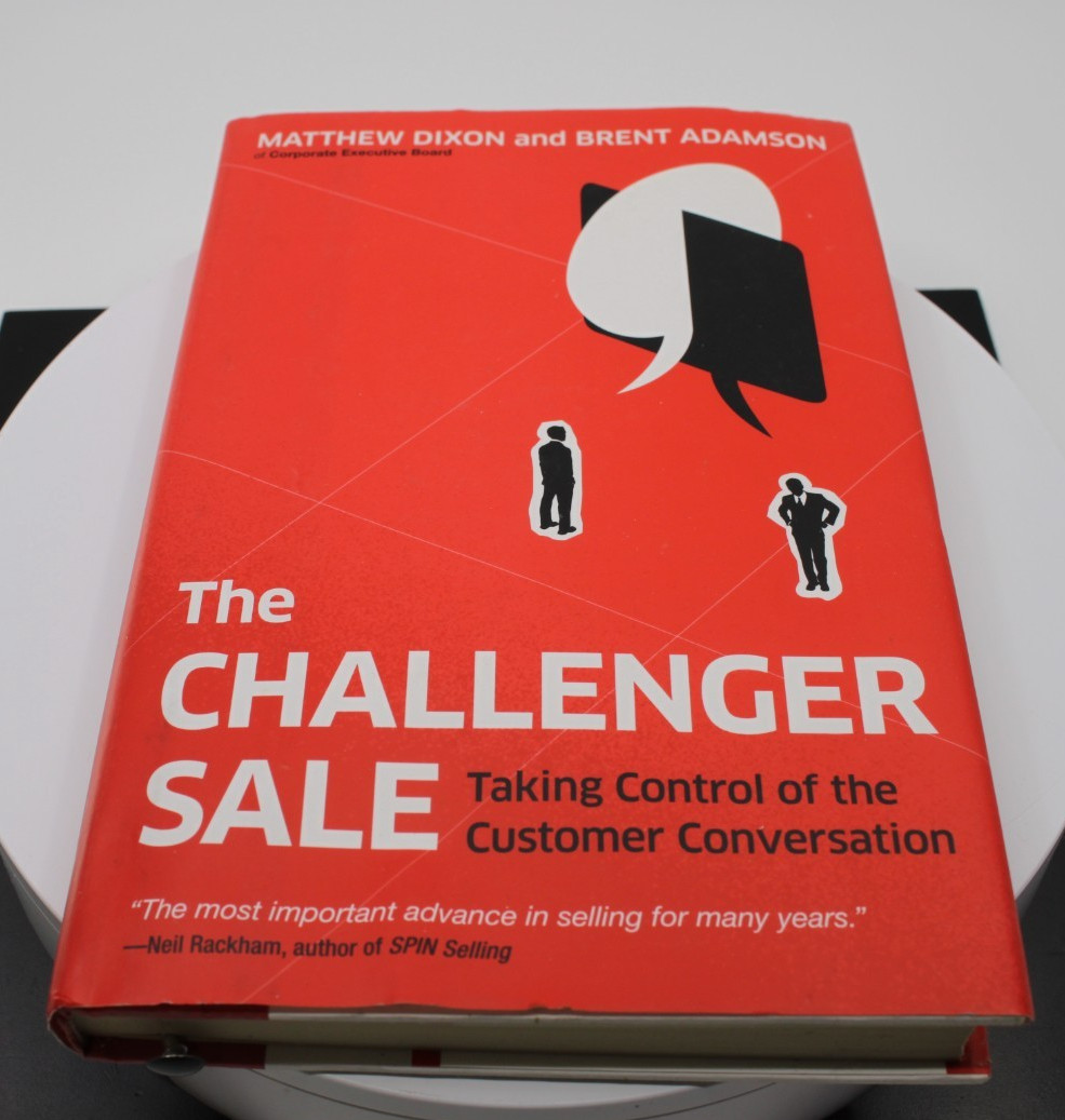 The Challenger Sale :Taking Control of the Customer Conversation by Brent Adams