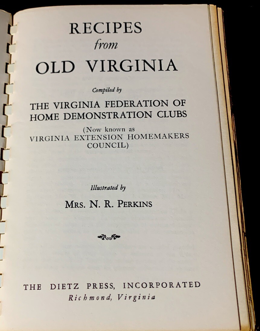 1973 Recipes From Old Virginia Cookbook 6th Printing 315 Pages