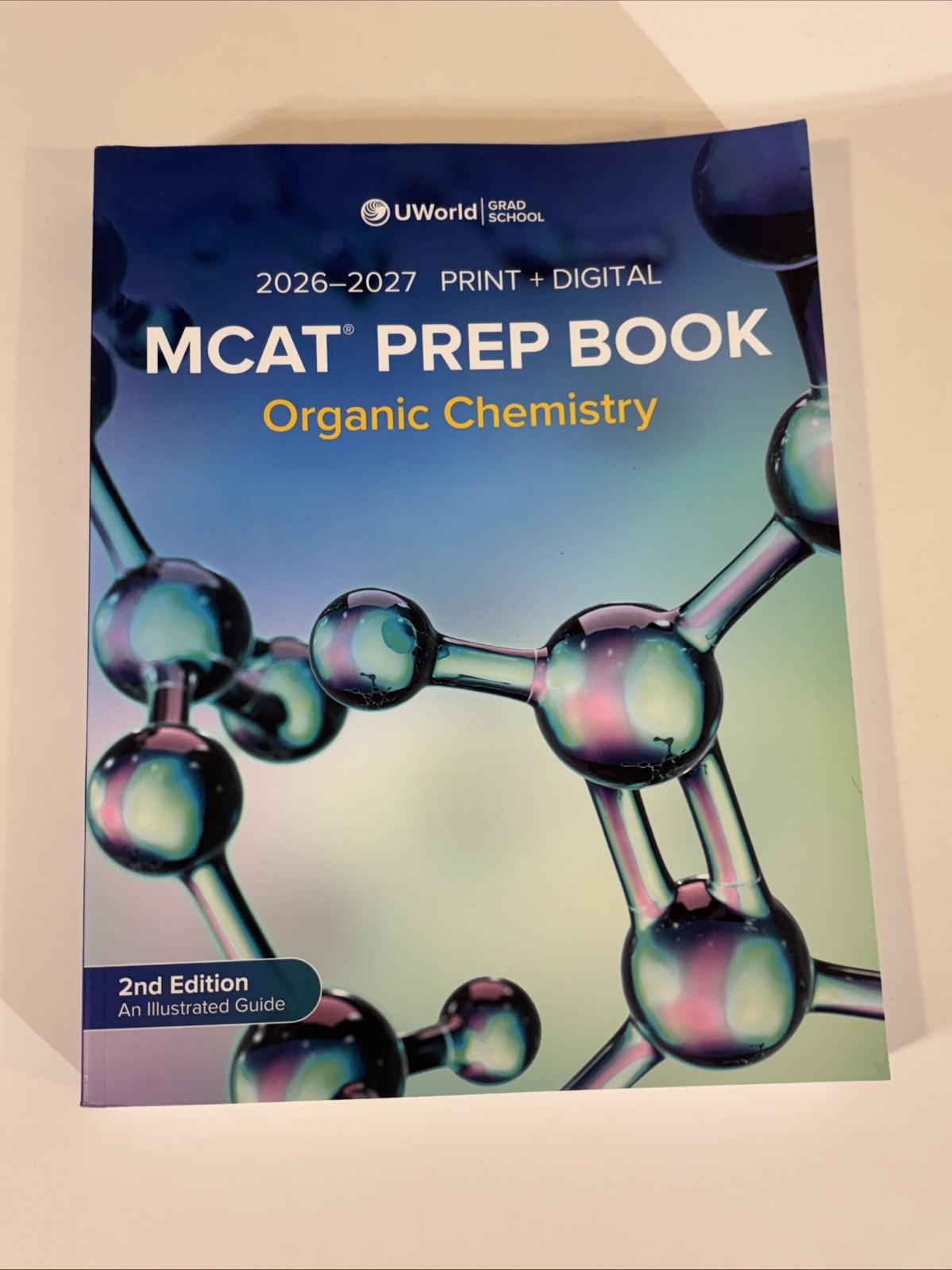 UWorld MCAT Prep Book 2026-2027 Organic Chemistry 2nd Edition by UWorld