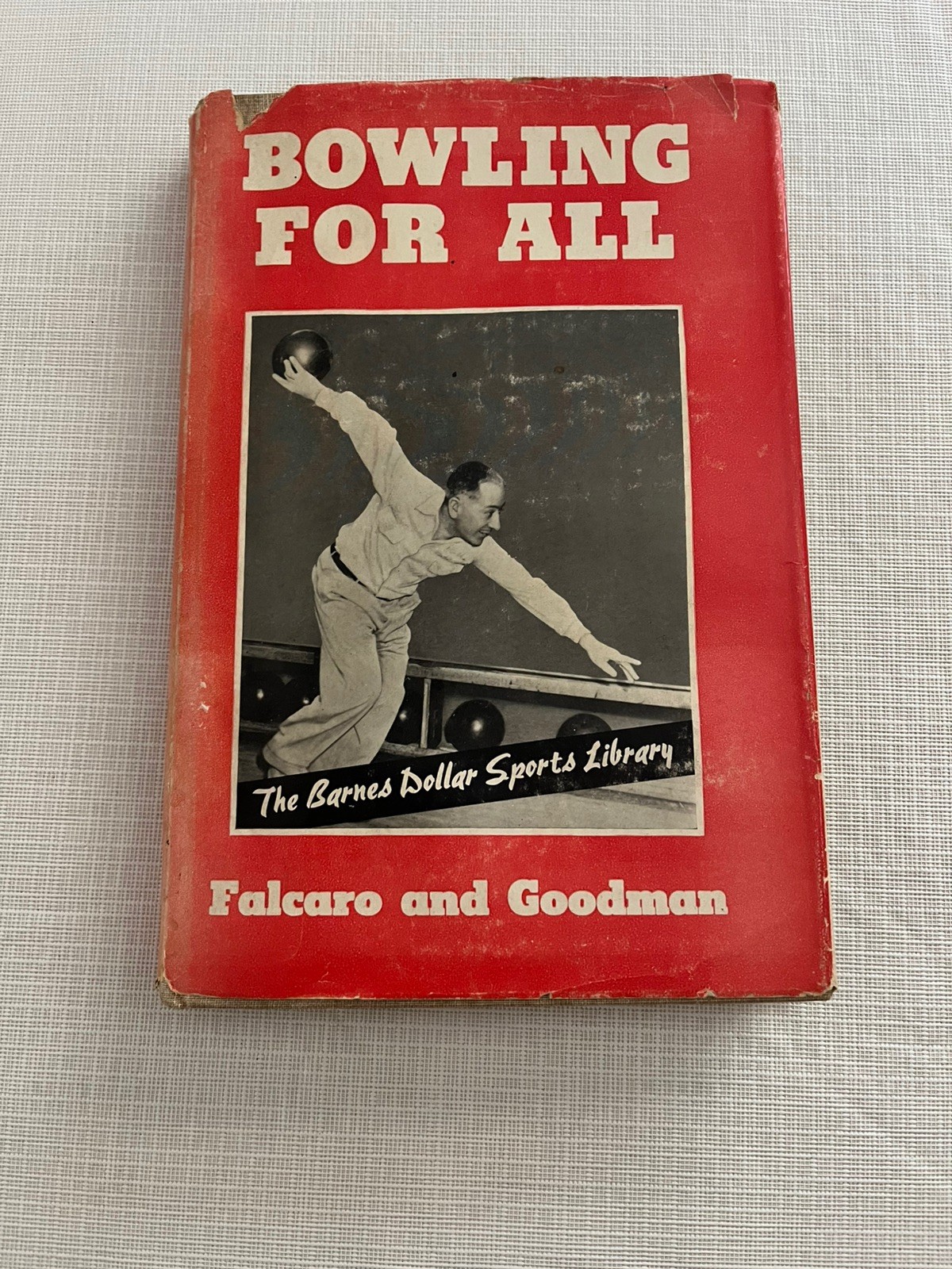 Vintage Bowling For All 1943 Hardback Book The Barnes Dollar Sports Library