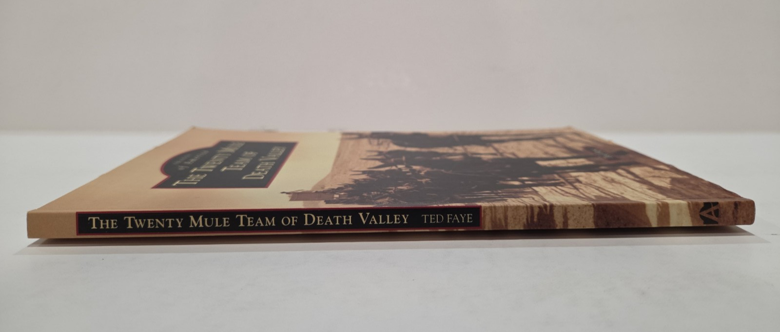 The Twenty Mule Team of Death Valley, CA – Images of America, Borax