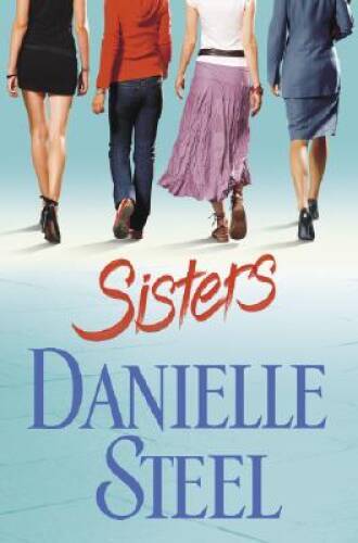 Sisters – Hardcover By Steel, Danielle – GOOD