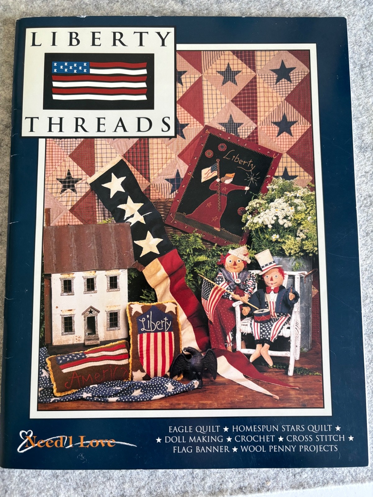 Liberty Threads by Need’l Love Quilting, Dolls, Crochet, Cross Stitch…