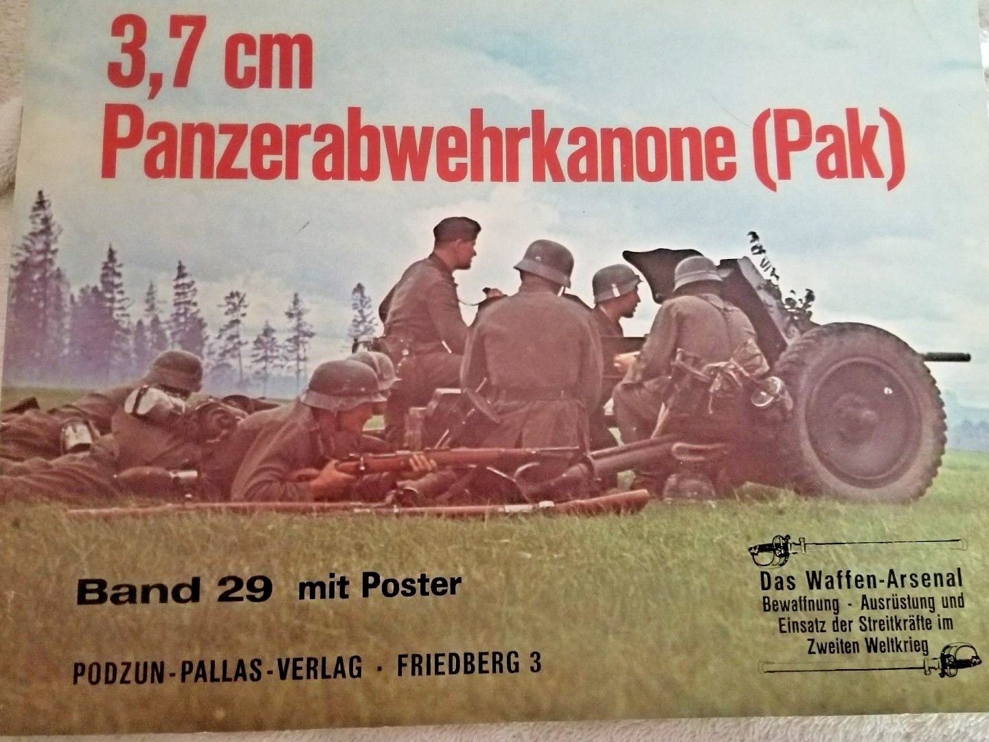 3,7 cm Panzerabwehrkanone (Pak). Waffen-Arsenal Band 29. MIT Poster. Haupt, Wern
