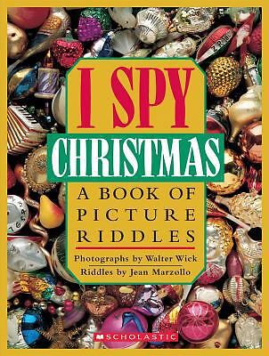 I Spy Christmas: A Book of Picture Riddles by Marzollo, Jean; Carson, Carol D.