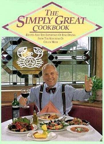 Simply Great Cookbook by Chuck Muer: Used