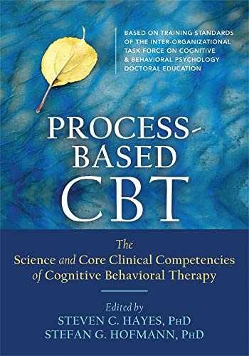 Process-Based CBT: The Science and – Paperback, by Hayes PhD Steven – Very Good