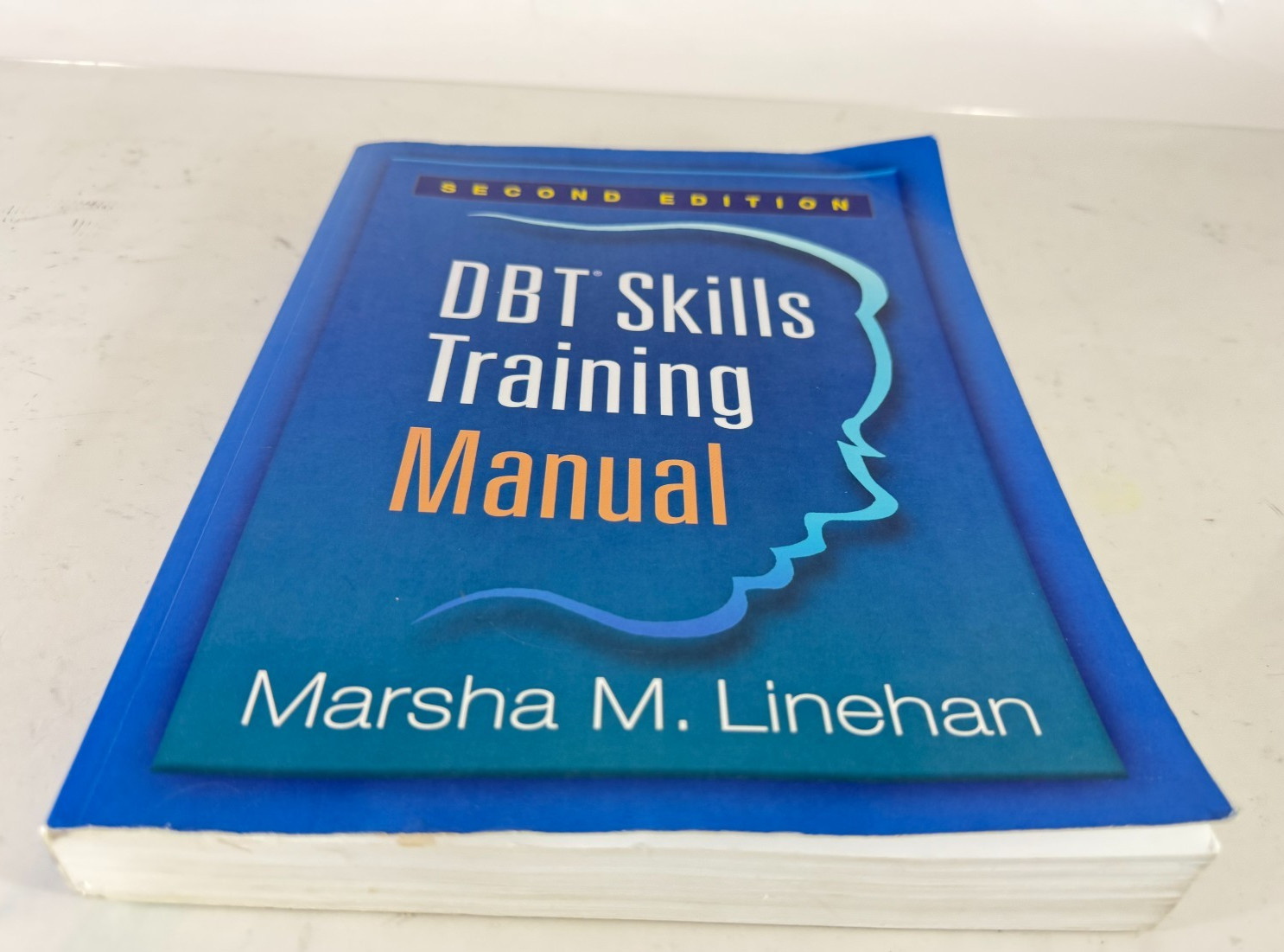 DBT Skills Training Manual by Marsha M. Linehan | Paperback