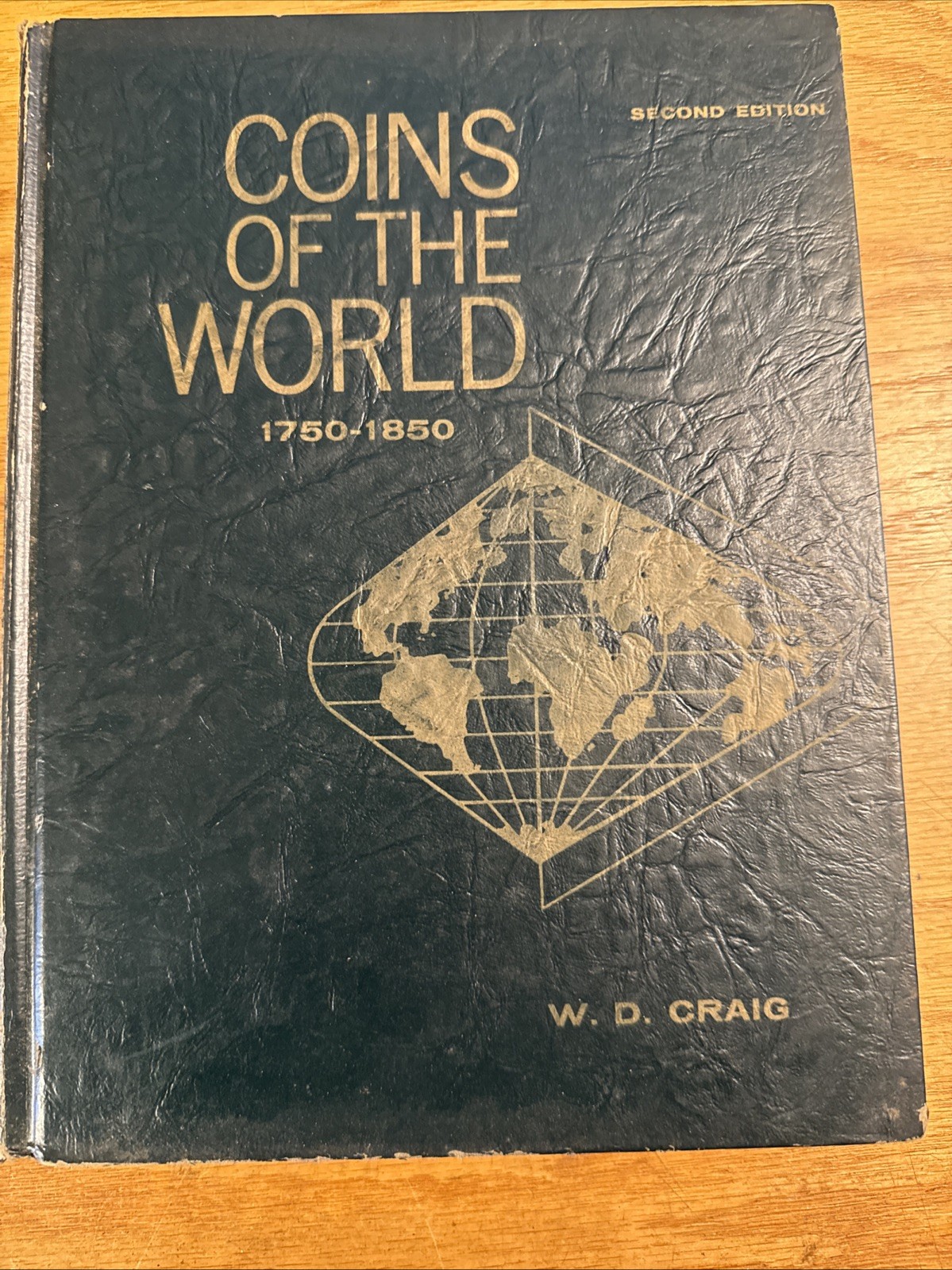 Coins of the World 1750 – 1850 2nd Edition W. D. Craig 1971, 448 pages