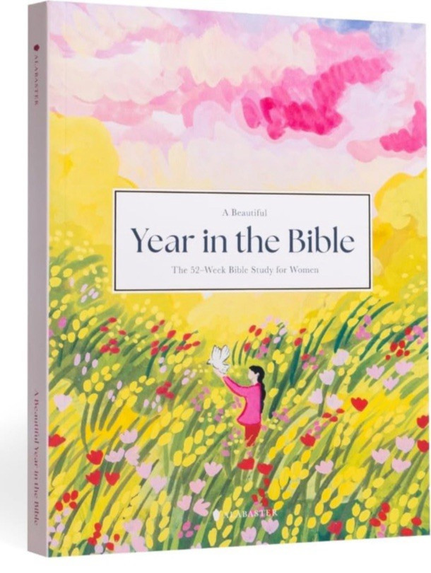 Beautiful Year in the Bible: the 52-Week Bible Study for Women (SC) by Alabaster