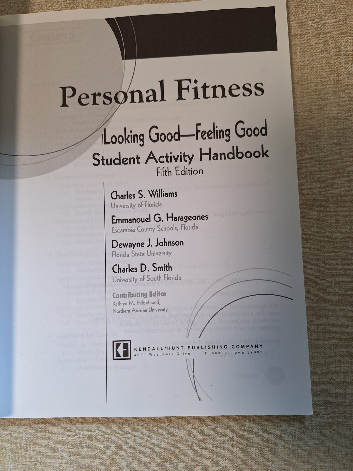 Personal Fitness : Looking Good Feeling Good Student Activity Handbook by…