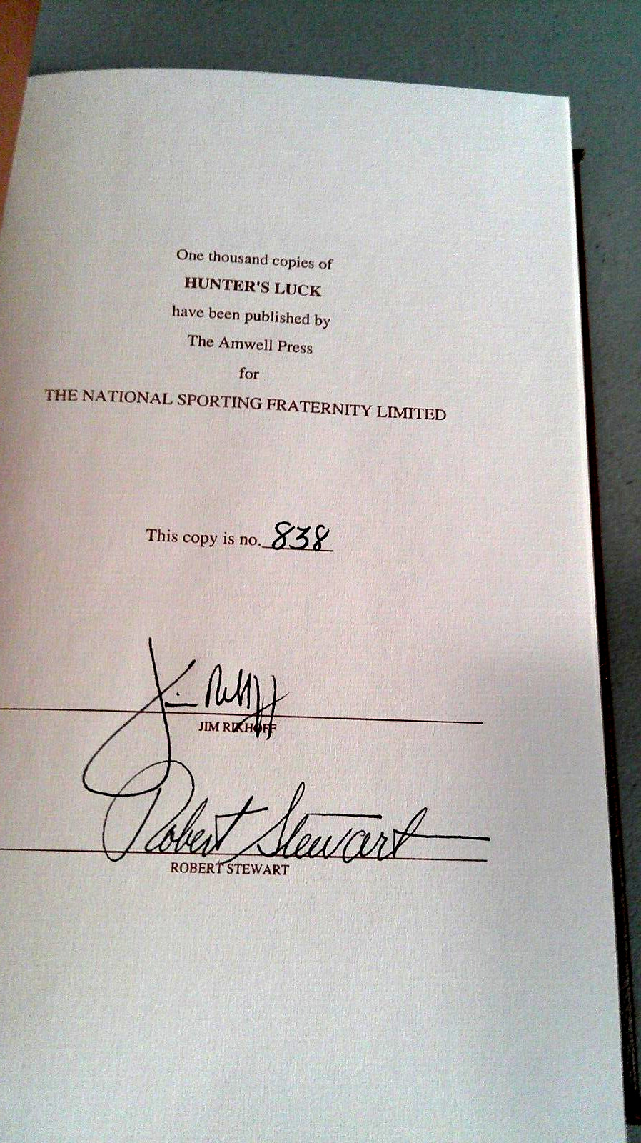 Hunter’s Luck 1993 HC w/Slipcase SIGNED # 838/1000 by Jim Rikhoff