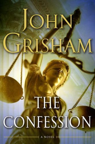 The Confession: A Novel – 9780385528047, John Grisham, hardcover