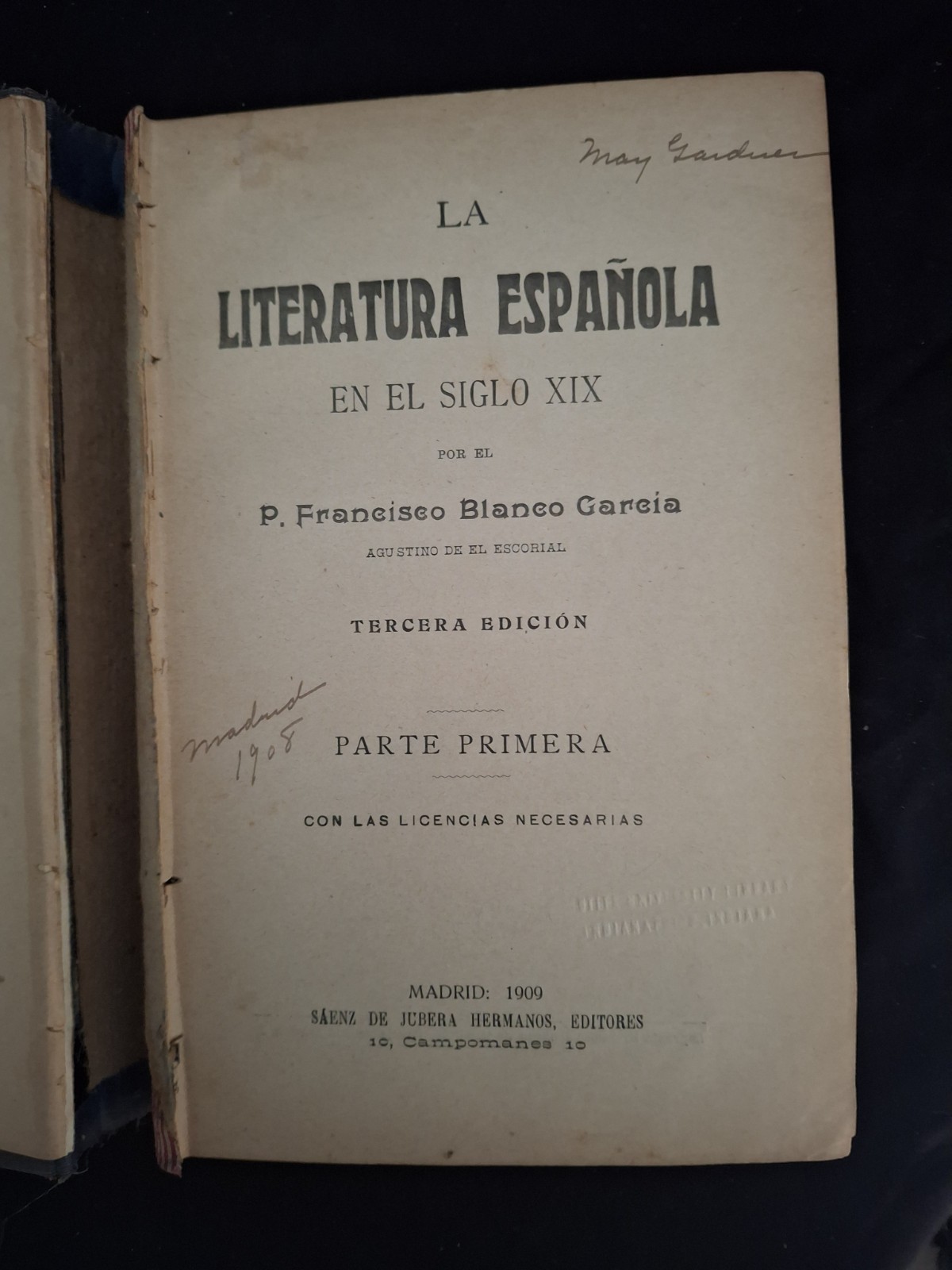 Francisco Blanco García La Literatura Española en el Siglo XIX 1909 Hardcover 3…