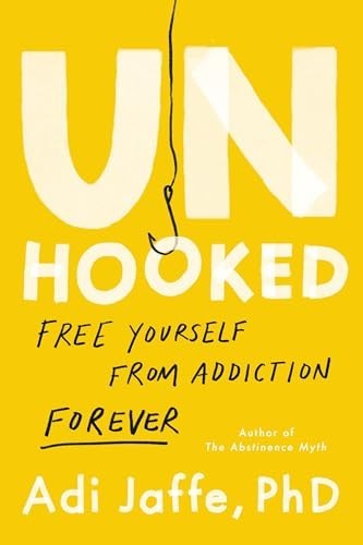 Unhooked: Free Yourself from A – GOOD