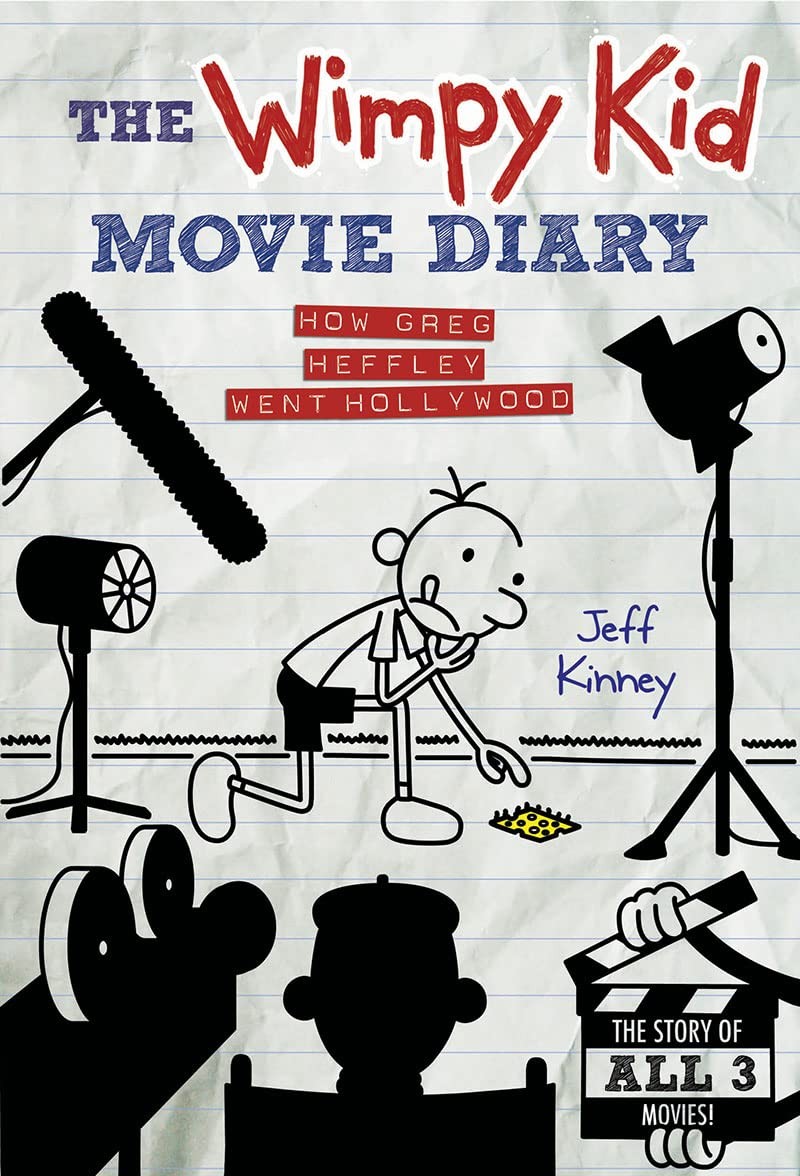 The Wimpy Kid Movie Diary: How Greg Heffley Went Hollywood, Revised and Expa…